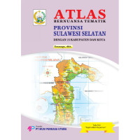 Image of ATLAS BERNUANSA TEMATIK PROVINSI SULAWESI SELATAN DENGAN 23 KABUPATEN DAN KOTA