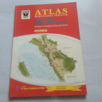 Image of ATLAS BERNUANSA TEMATIK PROVINSI SUMATERA BARAT DENGAN 19 KABUPATEN DAN KOTA