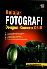 Image of BELAJAR FOTOGRAFI DENGAN KAMERA DSLR