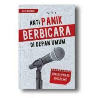 Image of ANTI PANIK BERBICARA DI DEPAN UMUM