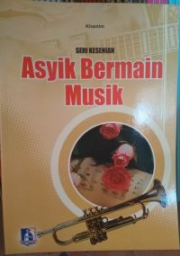 Image of ASYIK BERMAIN MUSIK