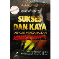 Image of SUKSES DAN KAYA DENGAN MENGAMALKAN ASMAUL HUSNA
