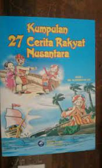 Image of KUMPULAN 27 CERITA RAKYAT NUSANTARA